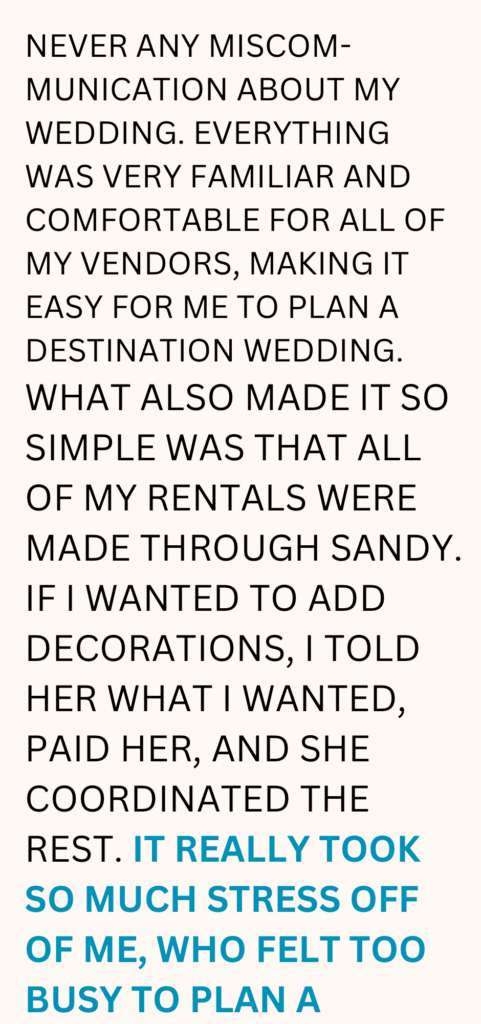 Destination wedding testimonial of bride Saying never any miscommication 